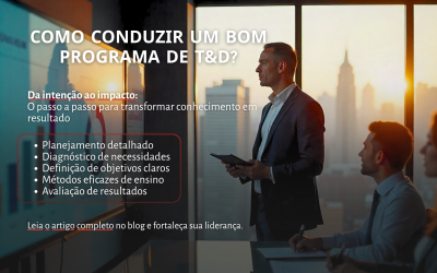 Como conduzir um bom programa de T&D? 