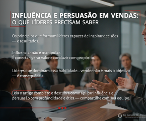 Influência e persuasão em vendas: o que líderes precisam saber 
