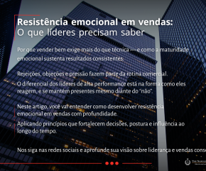 Resistência emocional em vendas: o que líderes precisam saber