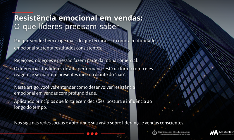 Resistência emocional em vendas: o que líderes precisam saber